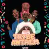 TrybeOne - Trybe Anthem - Single